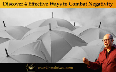 Discover 4 Effective Ways to Combat Negativity